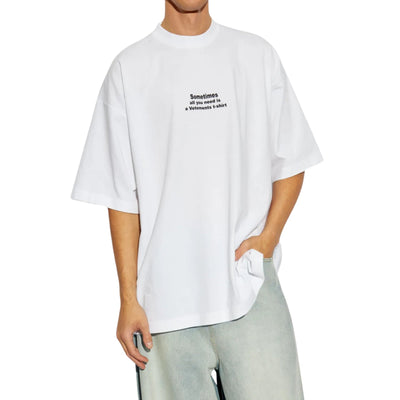 Vetements T-Shirt All You Need Oversized White